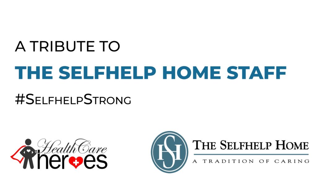Selfhelp Strong - A Tribute To Our Healthcare Heroes