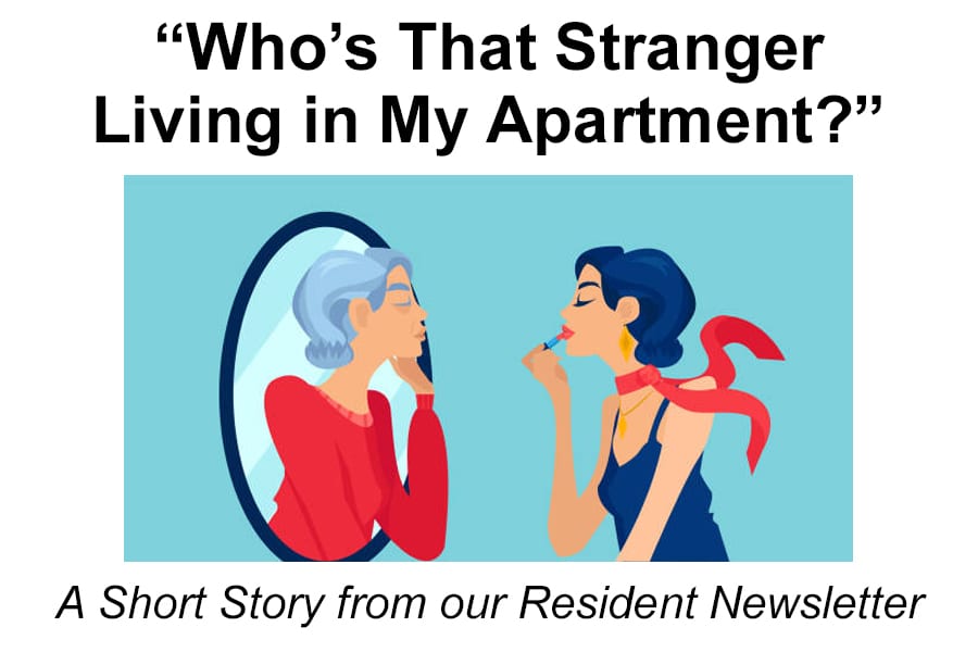 “Who’s That Stranger Living in My Apartment?” - The Selfhelp Home